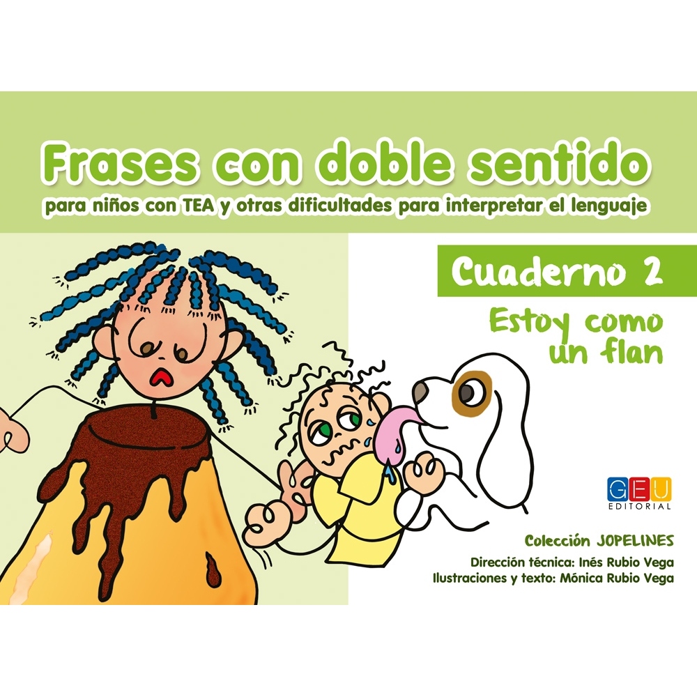 FRASES CON DOBLE SENTIDO 2 ESTOY COMO UN FLAN