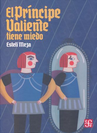 CUENTO EL PRINCIPE VALIENTE TIENE MIEDO