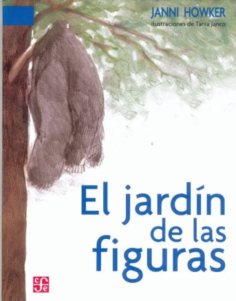 CUENTO EL JARDIN DE LAS FIGURAS 