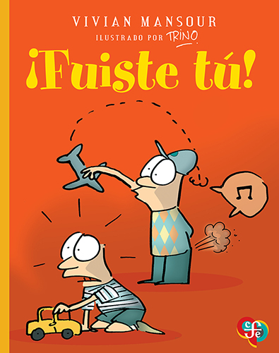 CUENTO ¡FUISTE TU!