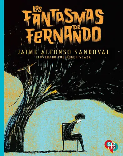 Cuento LOS FANTASMAS DE FERNANDO