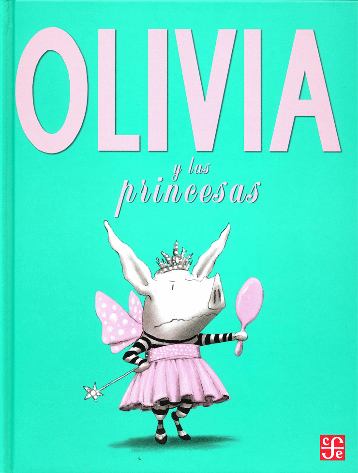 CUENTO OLIVIA Y LAS PRINCESAS