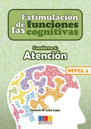 ESTIMULACION DE LAS FUNCIONES COGNITIVAS 4 ATENCIÓN N2