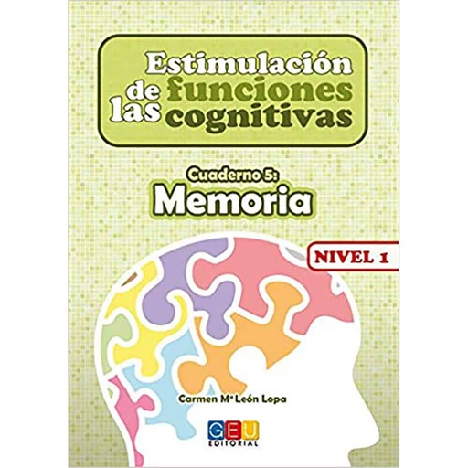 ESTIMULACION DE LAS FUNCIONES COGNITIVAS 5 MEMORIA N1