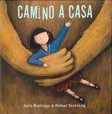 CUENTO CAMINO A CASA
