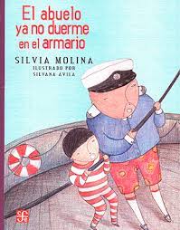 CUENTO EL ABUELO YA NO DUERME EN EL ARMARIO