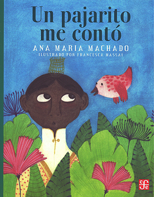 CUENTO UN PAJARITO ME CONTO