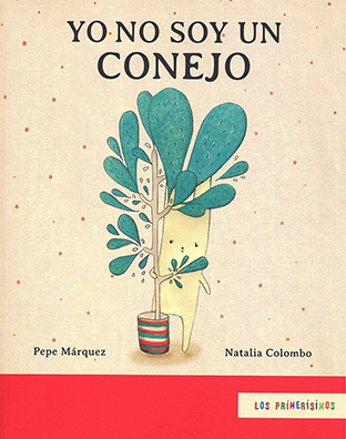 CUENTO YO NO SOY UN CONEJO