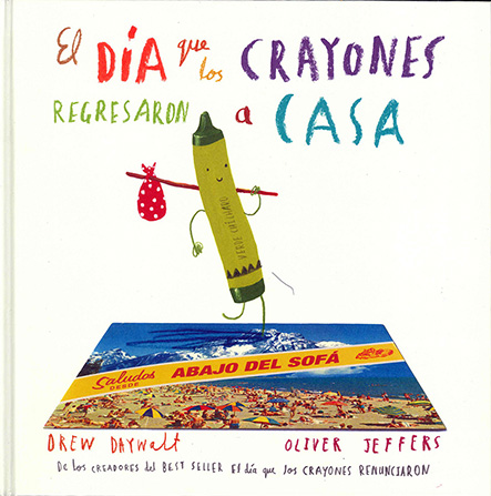 Cuento El día que los crayones regresaron a casa