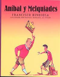 CUENTO ANÍBAL Y MELQUIADES