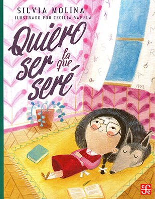 CUENTO QUIERO SER LA QUE SERÉ