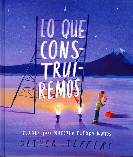CUENTO LO QUE CONSTRUIREMOS