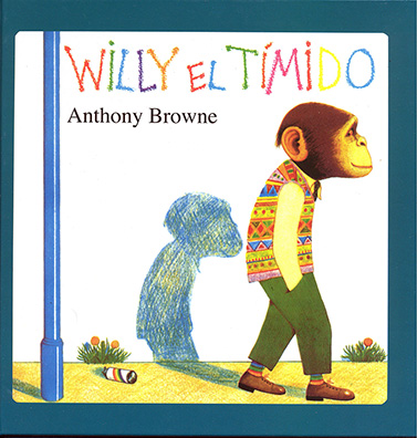 CUENTO WILLY EL TÍMIDO