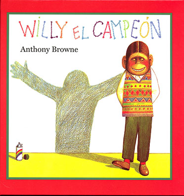 CUENTO WILLY EL CAMPEÓN