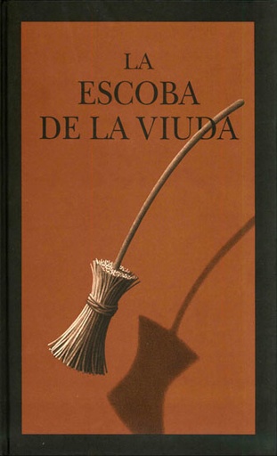 CUENTO LA ESCOBA DE LA VIUDA