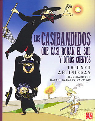 Cuento Los casibandidos que casi roban el sol y otros cuentos