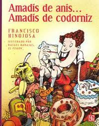 Cuento Amadís de anís, Amadís de codorniz