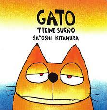 CUENTO GATO TIENE SUEÑO