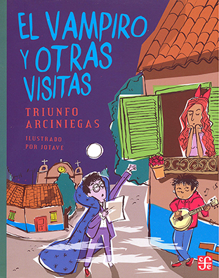 CUENTO EL VAMPIRO Y OTRAS VISITAS