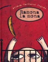 CUENTO RAMONA LA MONA