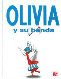 CUENTO OLIVIA Y SU BANDA