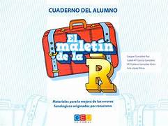 CUADERNO DEL ALUMNO EL MALETIN DE LA R