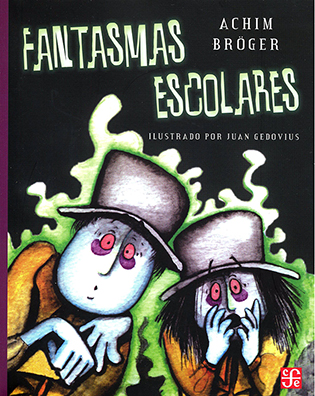 CUENTO LOS FANTASMAS ESCOLARES