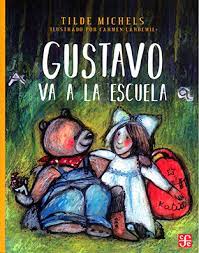 CUENTO GUSTAVO VA A LA ESCUELA
