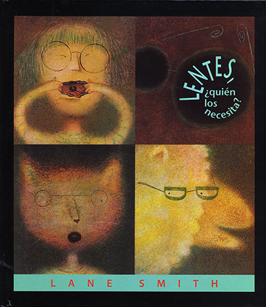 CUENTO LENTES ¿QUIÉN LOS NECESITA?